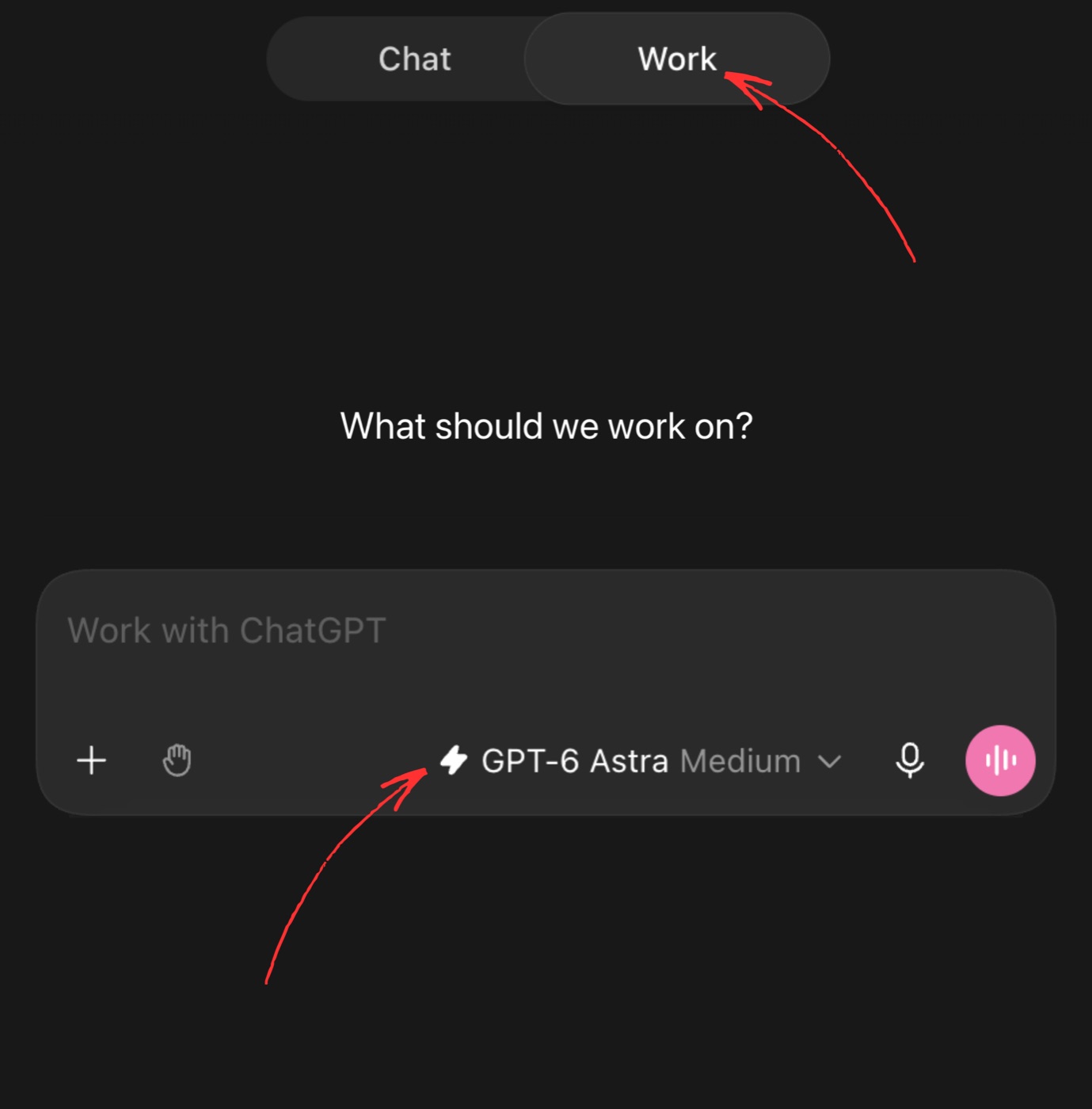 Screenshot from the reference guide: Work is selected at the top; the GPT-6 Astra Medium selector is at the bottom of the input area. Two red arrows point to them.